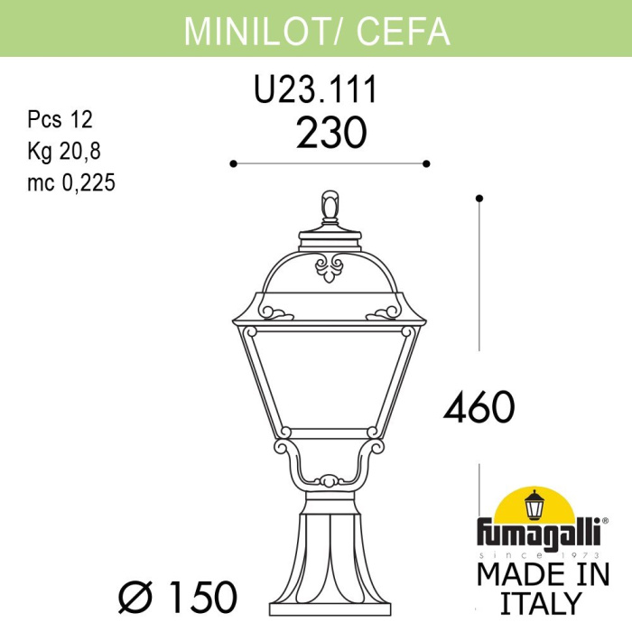 Уличный фонарь FUMAGALLI MINILOT/CEFA U23.111.000.BXF1R