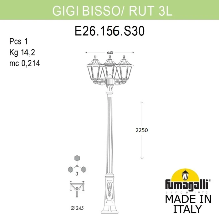 Садово-парковый светильник Fumagalli GIGI BISSO/RUT 3L E26.156.S30.BXE27