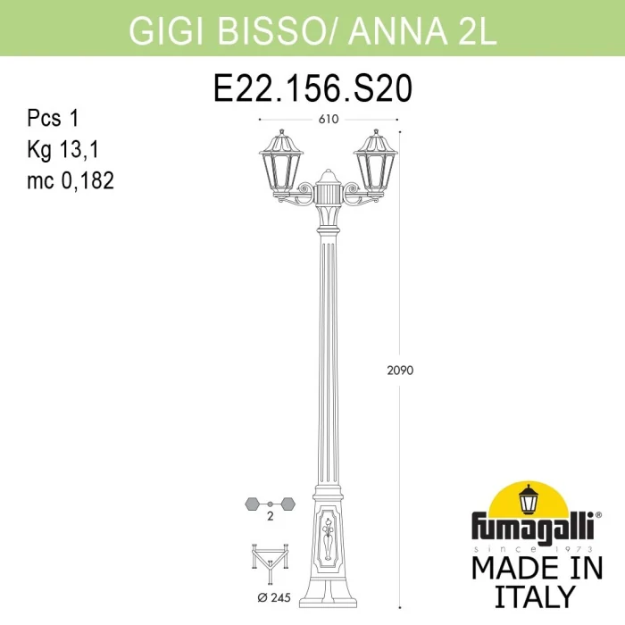 Садово-парковый светильник Fumagalli GIGI BISSO/ANNA 2L. E22.156.S20.AYE27